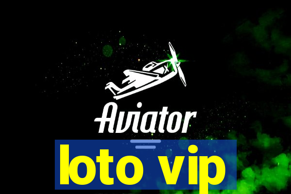 loto vip